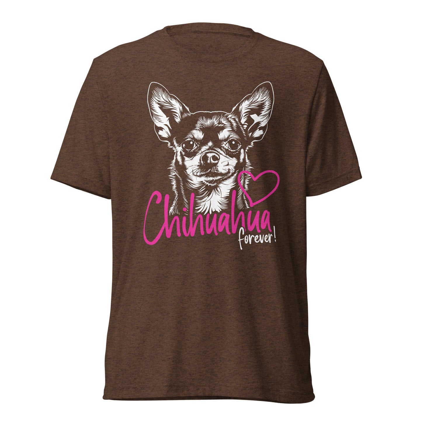 Chihuahuadog forever [00326] T-Shirt Unisex Triblend